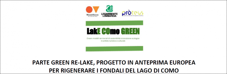 Parte GREEN RE-LAKE, progetto in anteprima europea per irigenerare i fondali del lago di como