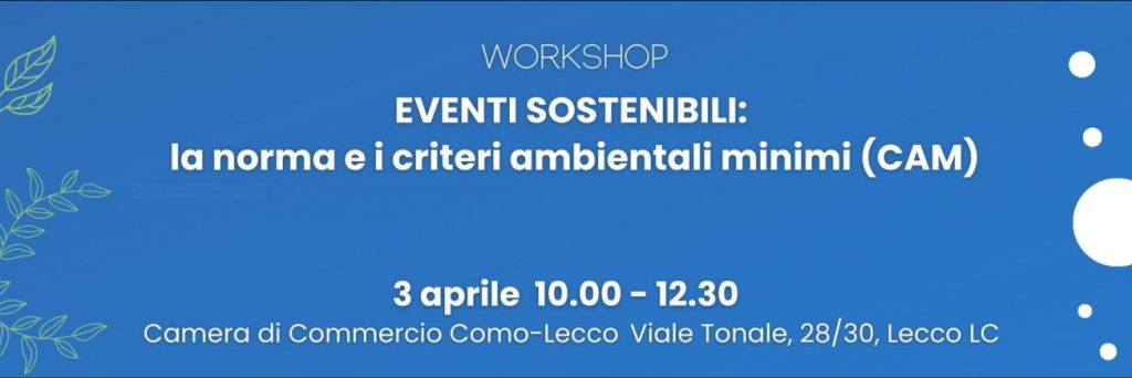 Workshop gratuito sugli eventi sostenibili e CAM